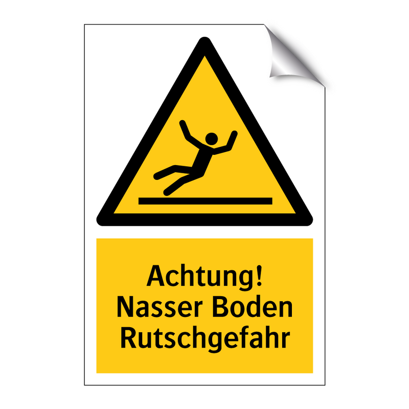 Achtung! Nasser Boden Rutschgefahr