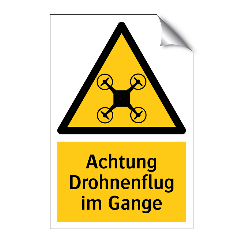 Achtung Drohnenflug im Gange