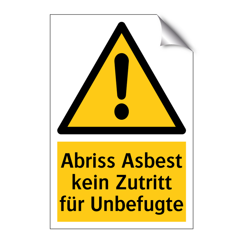 Abriss Asbest kein Zutritt für Unbefugte