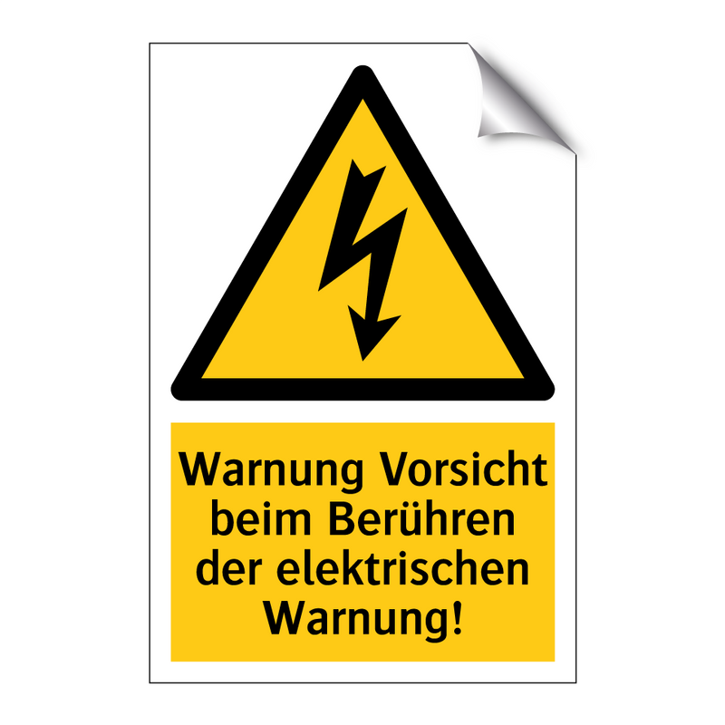 Warnung Vorsicht beim Berühren der elektrischen Warnung!