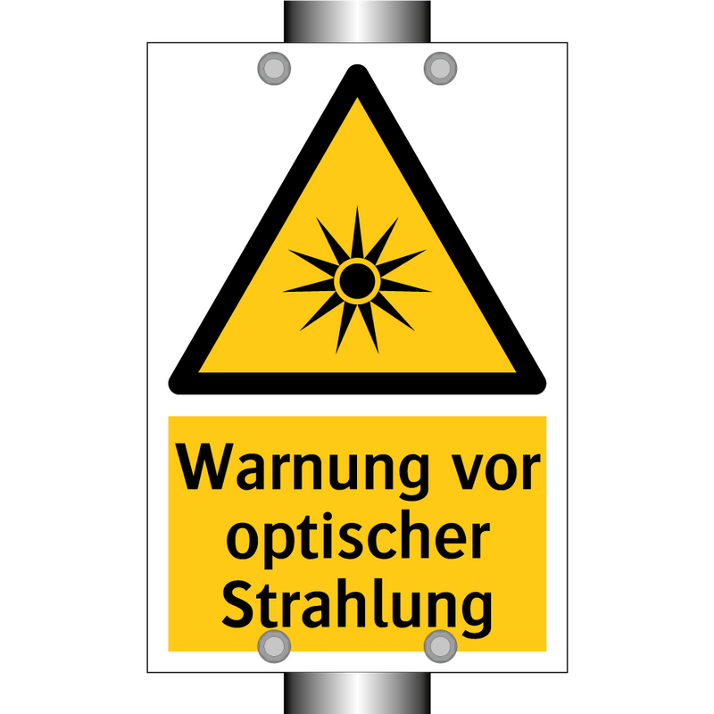 Warnung vor optischer Strahlung