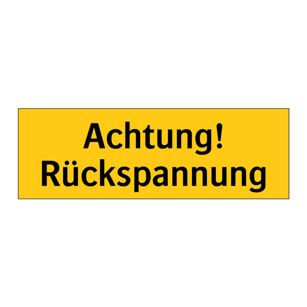 Achtung! Rückspannung