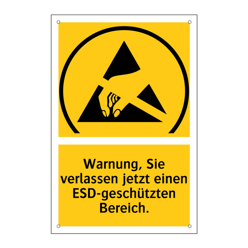 Warnung, Sie verlassen jetzt einen ESD-geschützten Bereich.