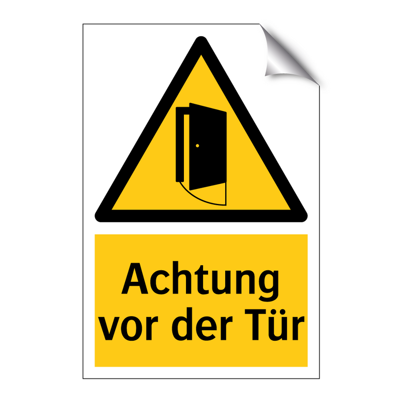 Achtung vor der Tür