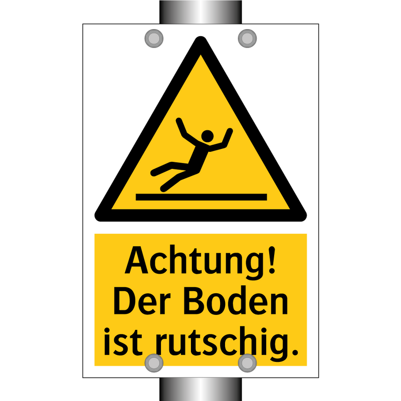 Achtung! Der Boden ist rutschig.