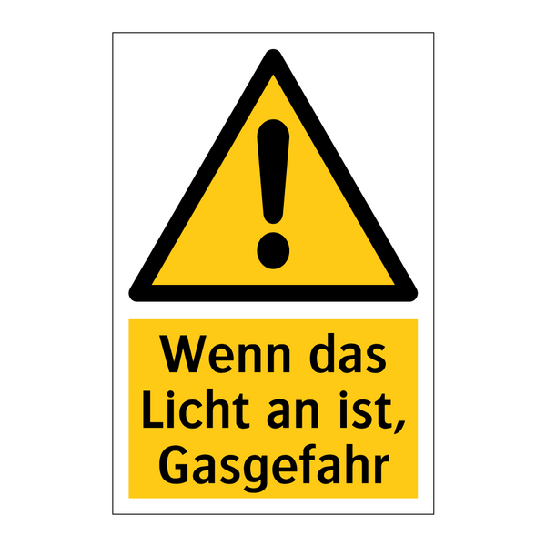 Wenn das Licht an ist, Gasgefahr