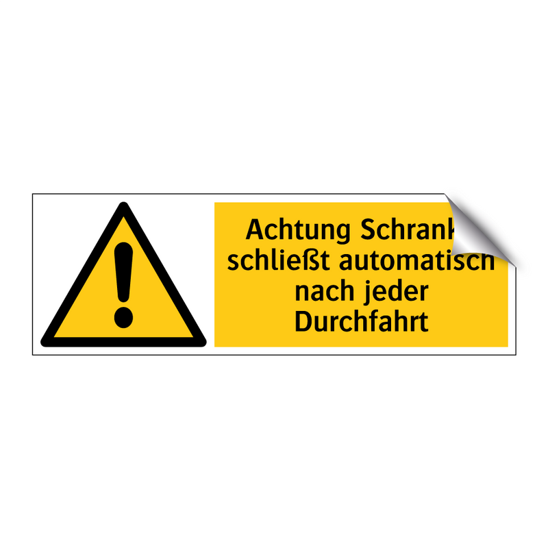 Achtung Schranke schließt automatisch nach jeder Durchfahrt