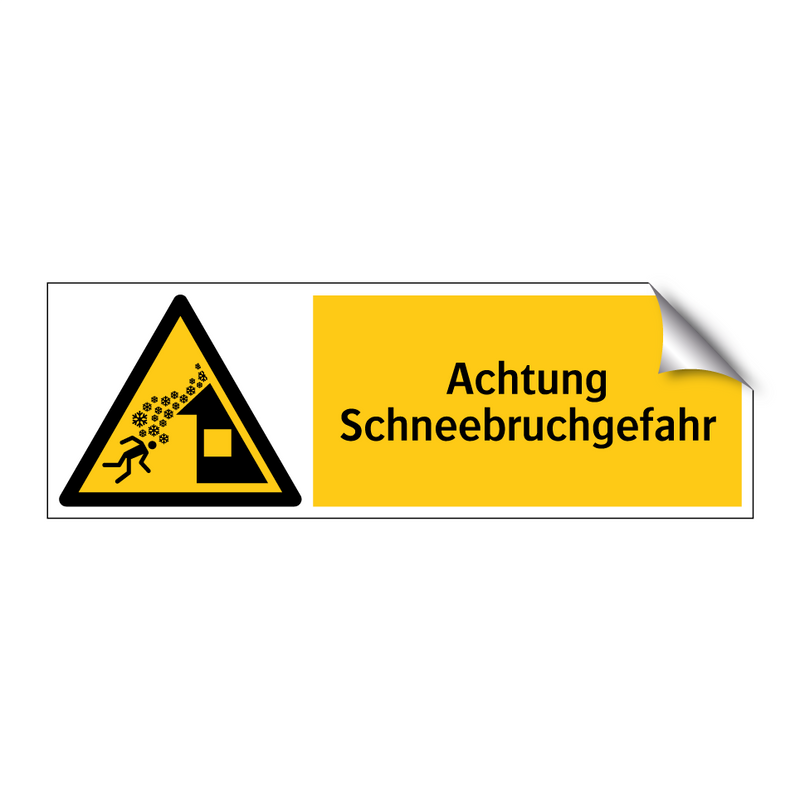 Achtung Schneebruchgefahr