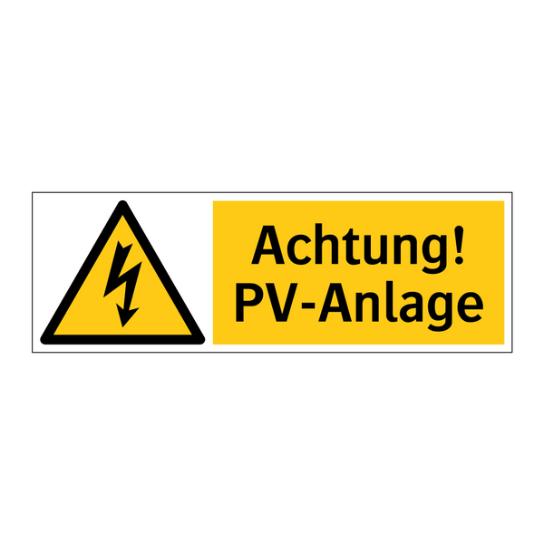 Achtung! PV-Anlage