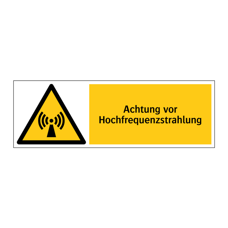 Achtung vor Hochfrequenzstrahlung