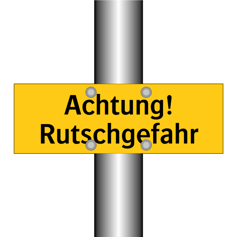 Achtung! Rutschgefahr