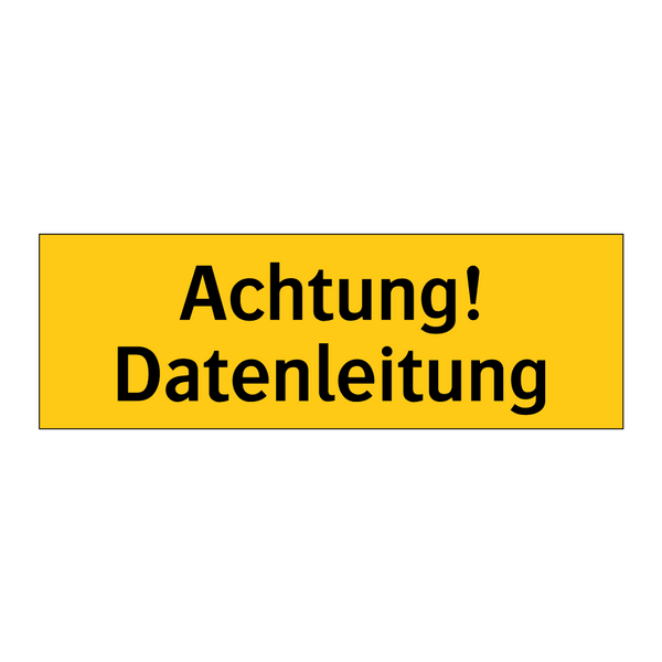 Achtung! Datenleitung