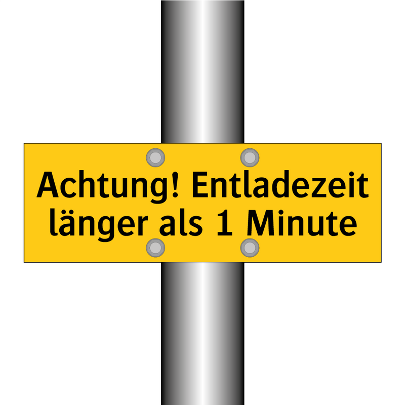 Achtung! Entladezeit länger als 1 Minute