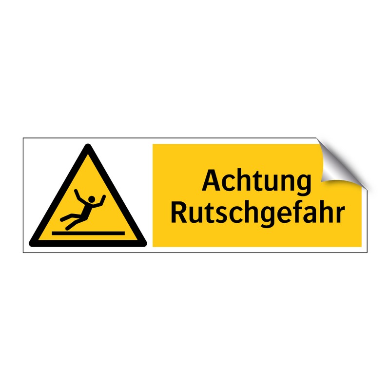 Achtung Rutschgefahr