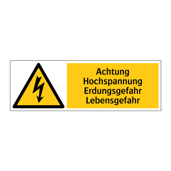 Achtung Hochspannung Erdungsgefahr Lebensgefahr