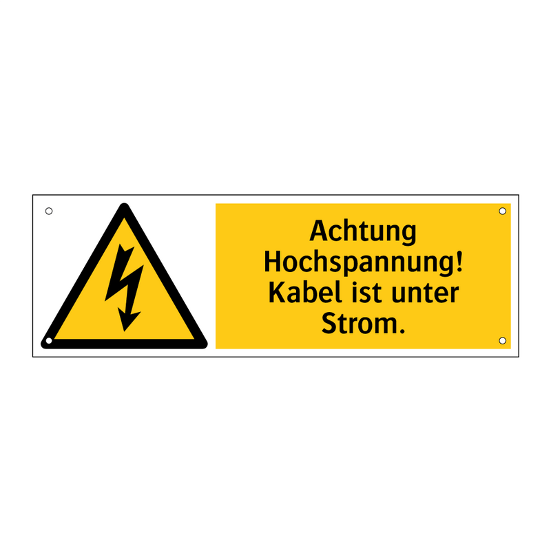 Achtung Hochspannung! Kabel ist unter Strom.