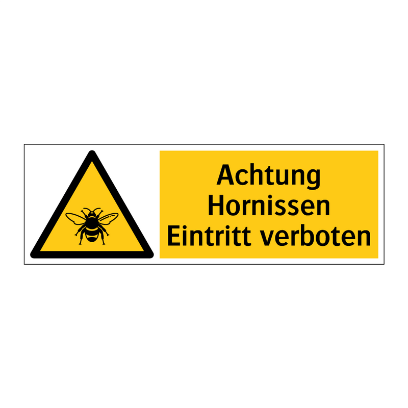 Achtung Hornissen Eintritt verboten