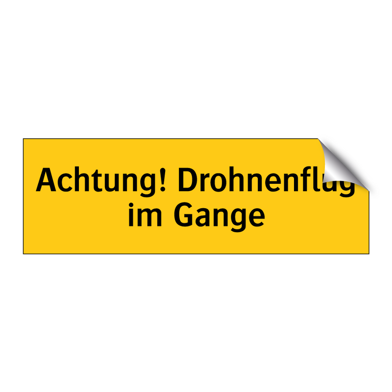 Achtung! Drohnenflug im Gange