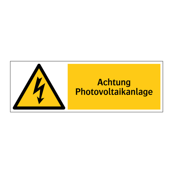 Achtung Photovoltaikanlage