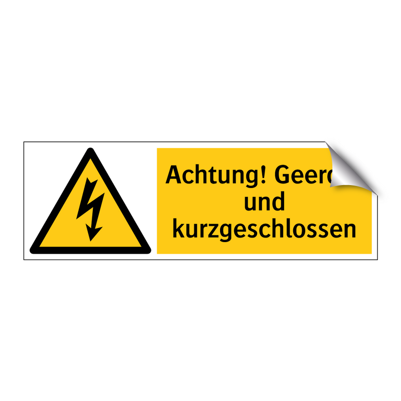 Achtung! Geerdet und kurzgeschlossen