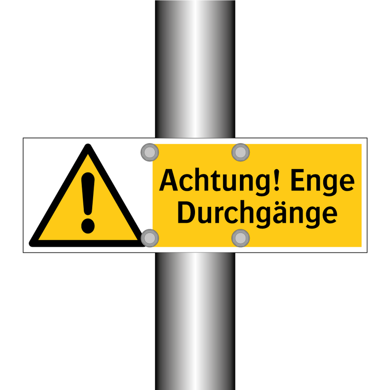 Achtung! Enge Durchgänge