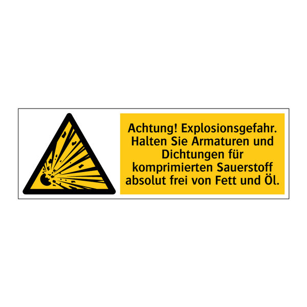 Achtung! Explosionsgefahr. Halten Sie Armaturen und Dichtungen für komprimierten Sauerstoff absolut frei von Fett und Öl.