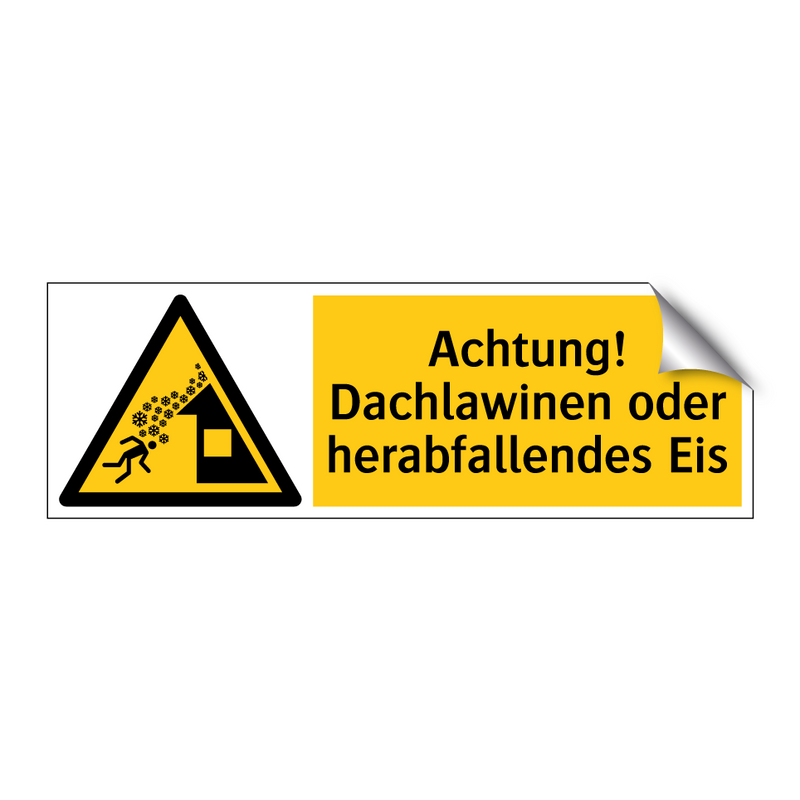 Achtung! Dachlawinen oder herabfallendes Eis