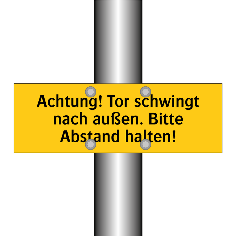 Achtung! Tor schwingt nach außen. Bitte Abstand halten!