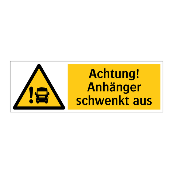 Achtung! Anhänger schwenkt aus