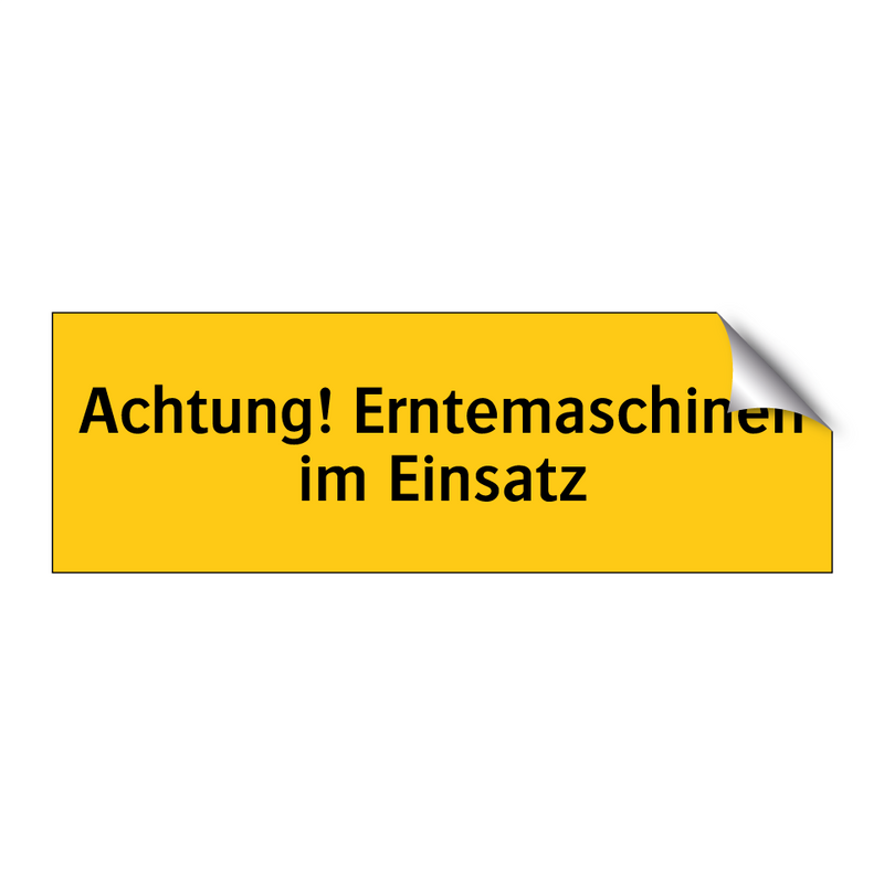 Achtung! Erntemaschinen im Einsatz