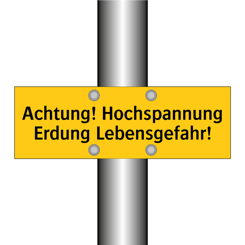 Achtung! Hochspannung Erdung Lebensgefahr!