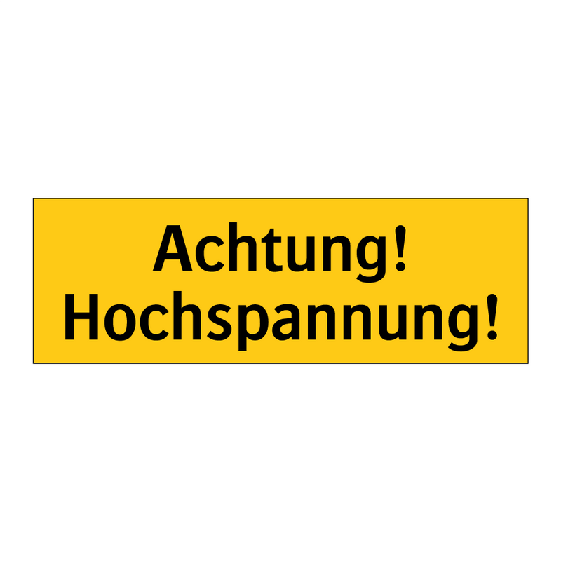 Achtung! Hochspannung!