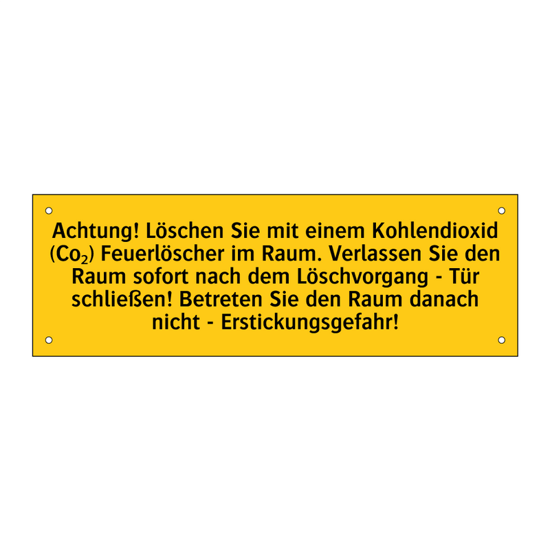 Achtung! Löschen Sie mit einem Kohlendioxid (Co₂) Feuerlöscher im Raum. Verlassen Sie den Raum sofort nach dem Löschvorgang - Tür schließen! Betreten Sie den Raum danach nicht - Erstickungsgefahr!