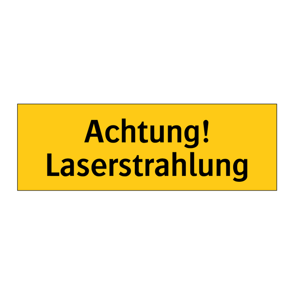 Achtung! Laserstrahlung