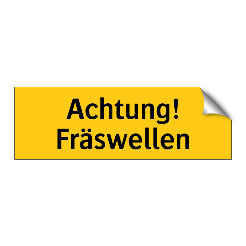 Achtung! Fräswellen