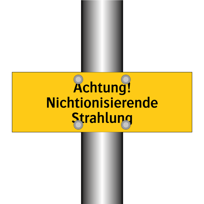 Achtung! Nichtionisierende Strahlung