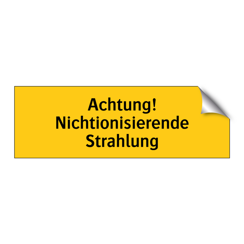 Achtung! Nichtionisierende Strahlung