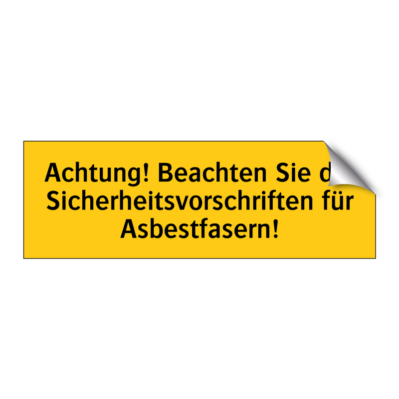 Achtung! Beachten Sie die Sicherheitsvorschriften für Asbestfasern!