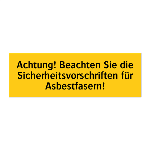 Achtung! Beachten Sie die Sicherheitsvorschriften für Asbestfasern!