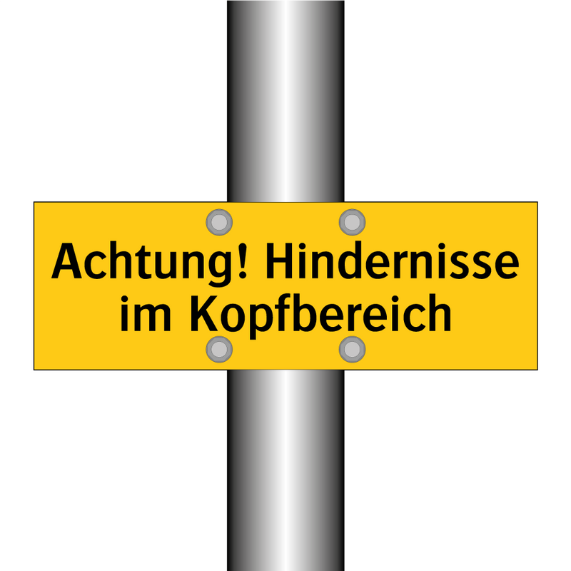 Achtung! Hindernisse im Kopfbereich