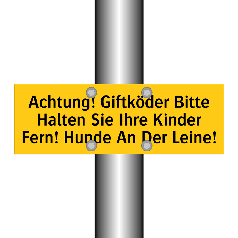 Achtung! Giftköder Bitte Halten Sie Ihre Kinder Fern! Hunde An Der Leine!