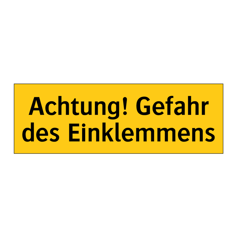 Achtung! Gefahr des Einklemmens