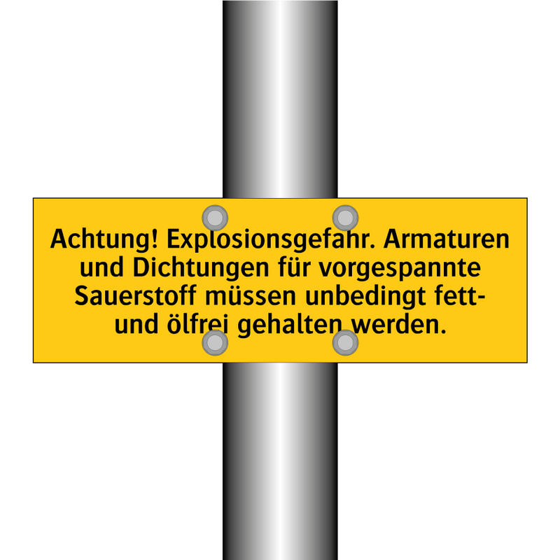 Achtung! Explosionsgefahr. Armaturen und Dichtungen für vorgespannte Sauerstoff müssen unbedingt fett- und ölfrei gehalten werden.