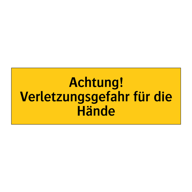 Achtung! Verletzungsgefahr für die Hände