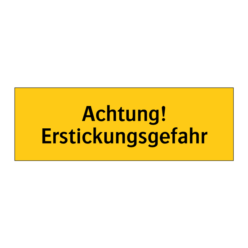 Achtung! Erstickungsgefahr