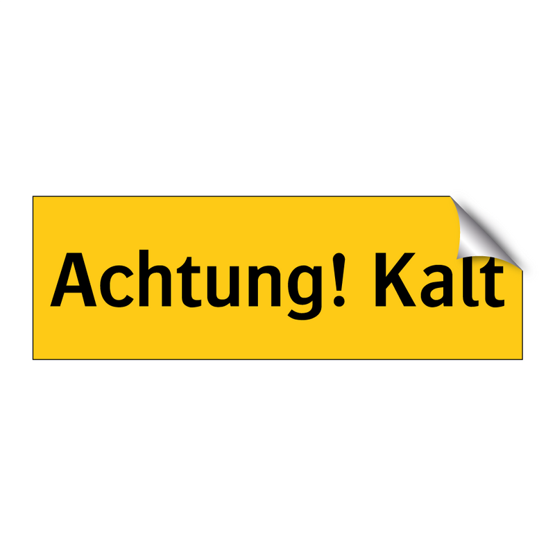 Achtung! Kalt