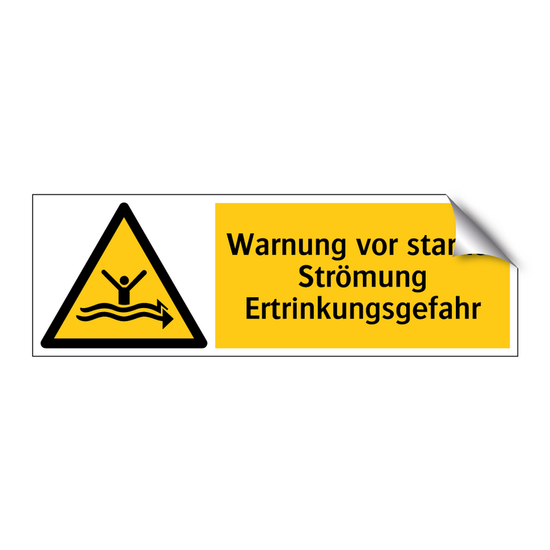 Warnung vor starker Strömung Ertrinkungsgefahr