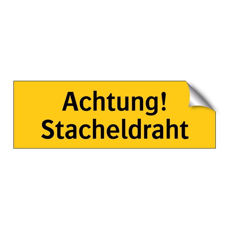 Achtung! Stacheldraht