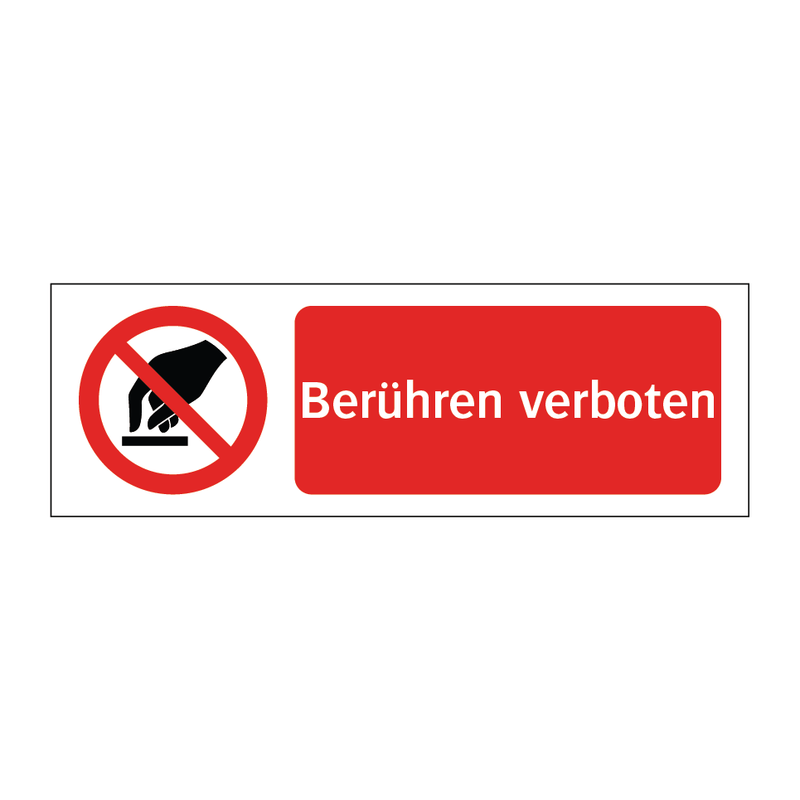 Berühren verboten & Berühren verboten & Berühren verboten & Berühren verboten